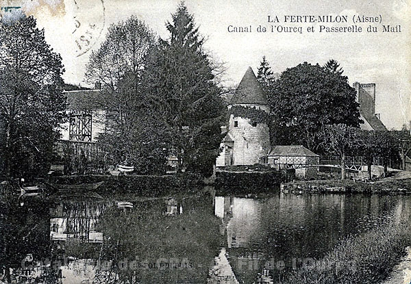 LA FERTE-MILON (Aisne) Canal de l'Ourcq et Passerelle du Mail